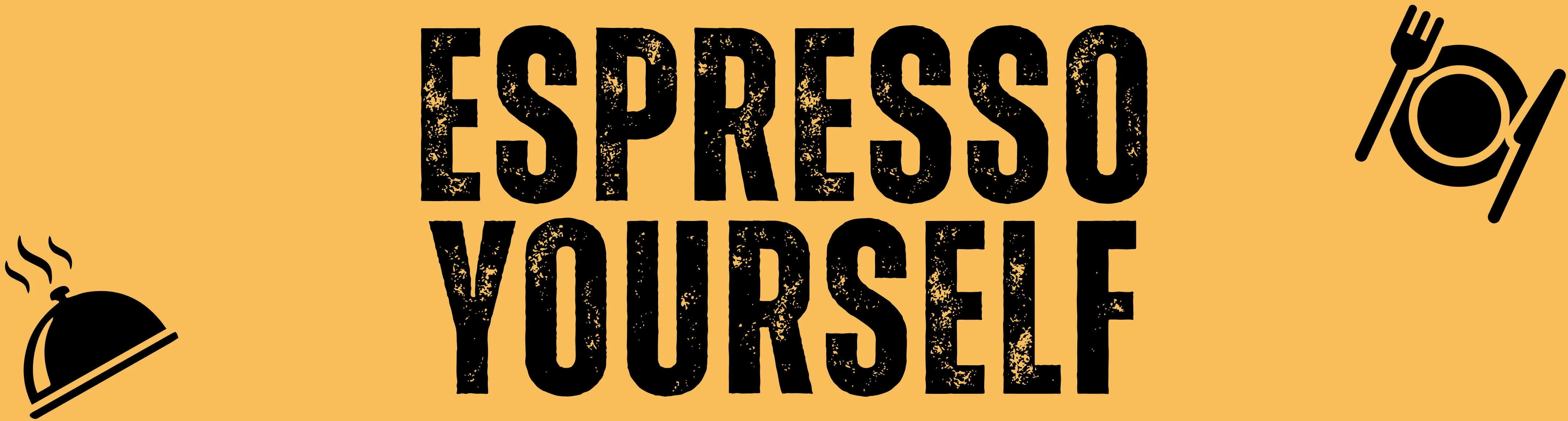 Espresso Yourself
